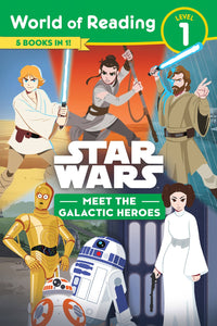 World Of Reading Level 1, Star Wars: Meet The Galactic Heroes