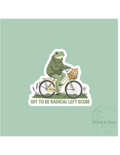Radical Left Scum Activism Sticker: 3 inch