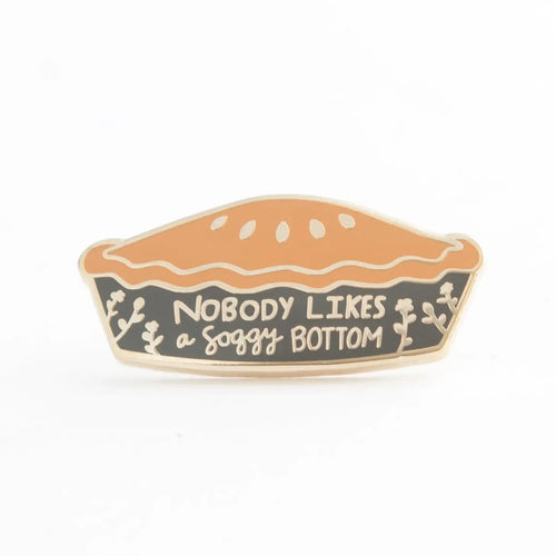 Soggy Bottom Pie Pin