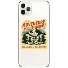 Adventure Is Out There! But So Are Serial Killers Vinyl Sticker