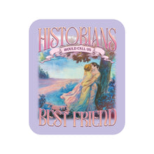 Historians Would Call Us Best Friend Lesbian Sticker