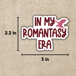 In My Romantasy Era Sticker