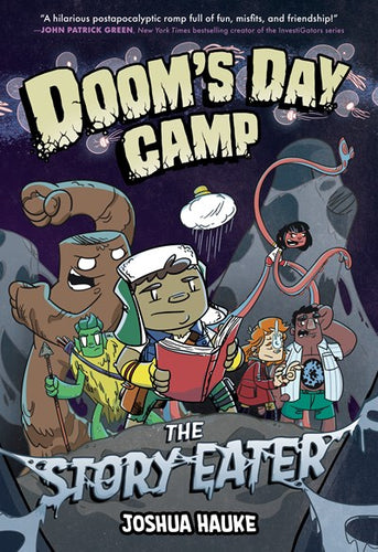 Doom's Day Camp: The Story Eater by Hauke