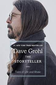 The Storyteller: Tales of Life and Music by Grohl (Releases on 10/31/23)