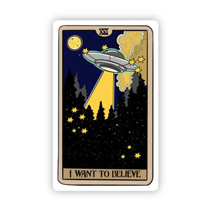 "I Want To Believe" UFO Tarot Card Sticker