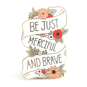 Be Brave Pin