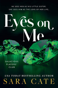 Eyes on Me by Cate