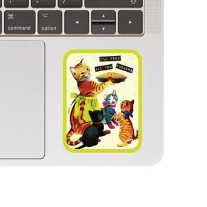 I'll Feed All You F*ckers Cat Sticker