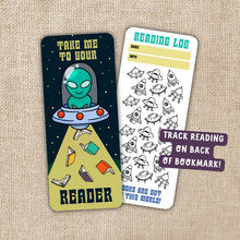 Take Me To Your Reader Bookmark