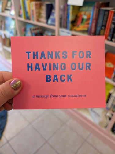 Thanks For Having Our Back Postcard