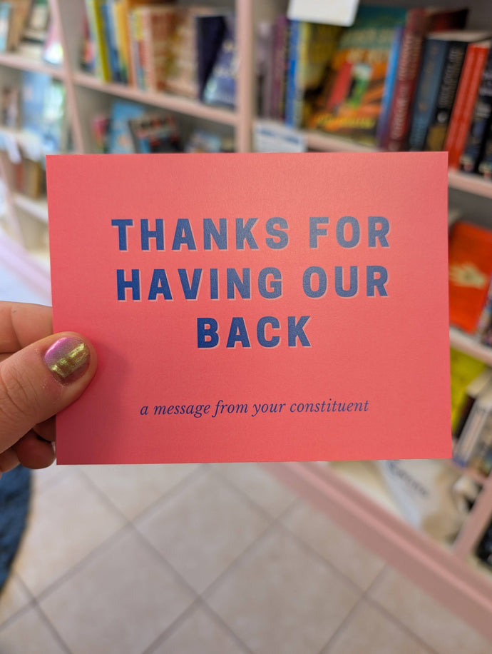 Thanks For Having Our Back Postcard