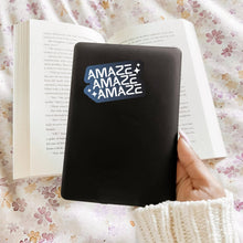 Amaze Amaze Amaze Sticker