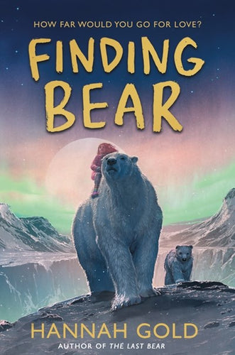 Finding Bear by Gold