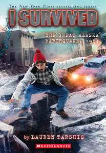 I Survived The Great Alaska Earthquake, 1964 (#23) by Tarshis