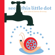 See This Little Dot By Yolen