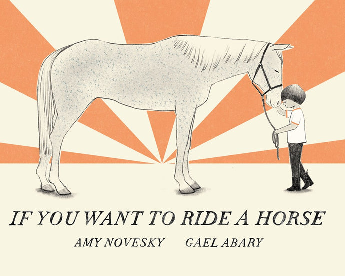 If You Want To Ride A Horse by Novesky