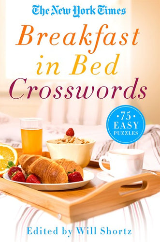 Breakfast In Bed Crosswords by Shortz