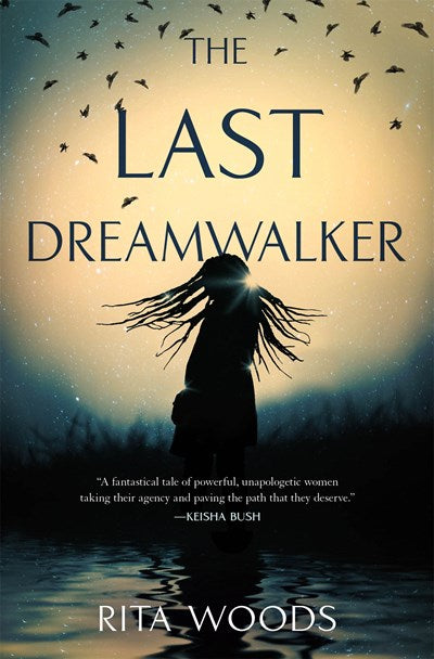 The Last Dreamwalker by Woods