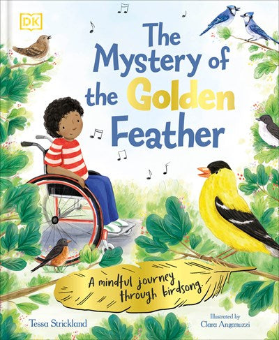 The Mystery Of The Golden Feather by Strickland
