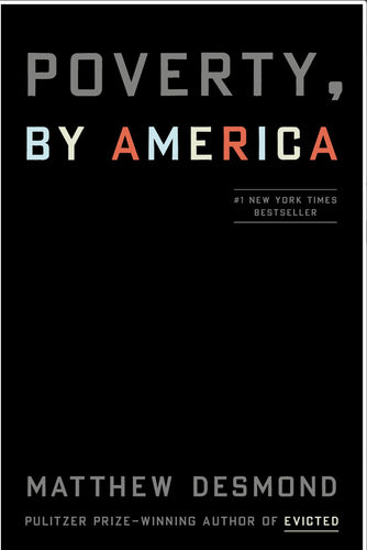 Poverty, By America by Desmond