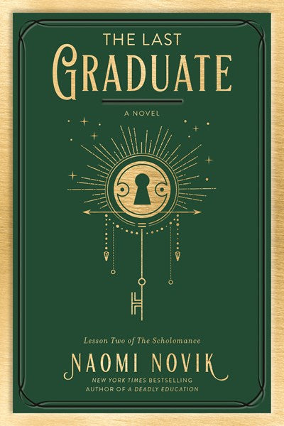 The Last Graduate by Novik