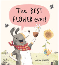 The Best Flower Ever by Hudson