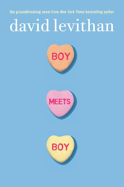 Boy Meets Boy by Levithan