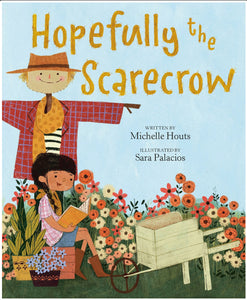 Hopefully the Scarecrow by Houts