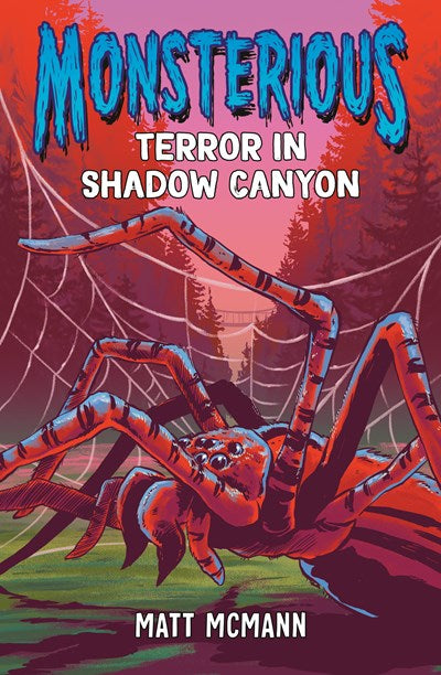 Monsterious (#3) Terror In Shadow Canyon by McMann