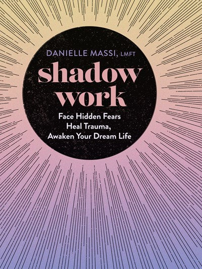 Shadow Work by Massi