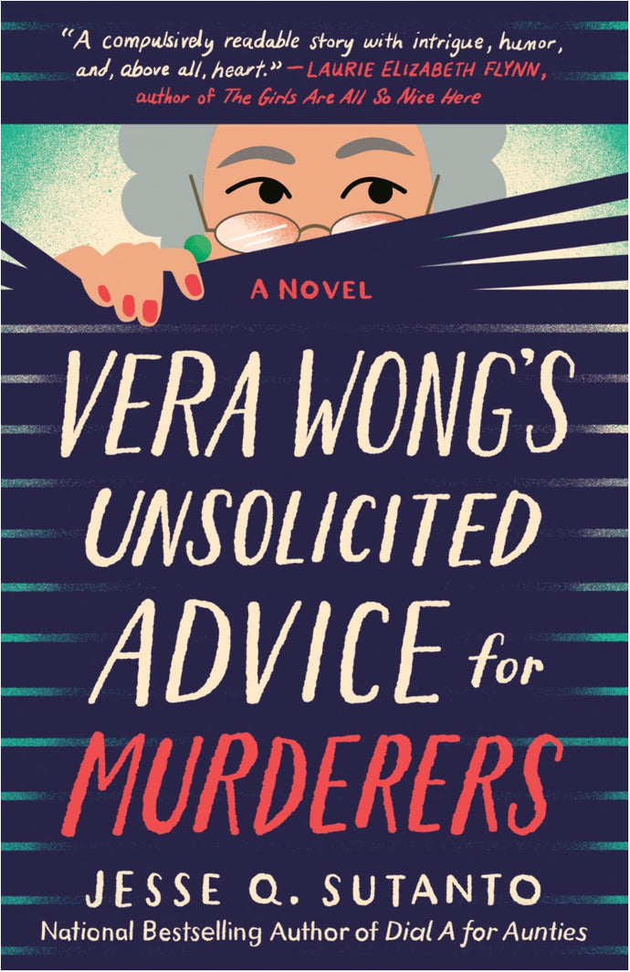 Vera Wong's Unsolicited Advice for Murderers by Sutanto