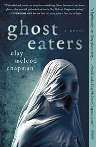 Ghost Eaters by Chapman