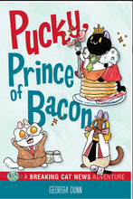 Pucky Prince of Bacon by Dunn
