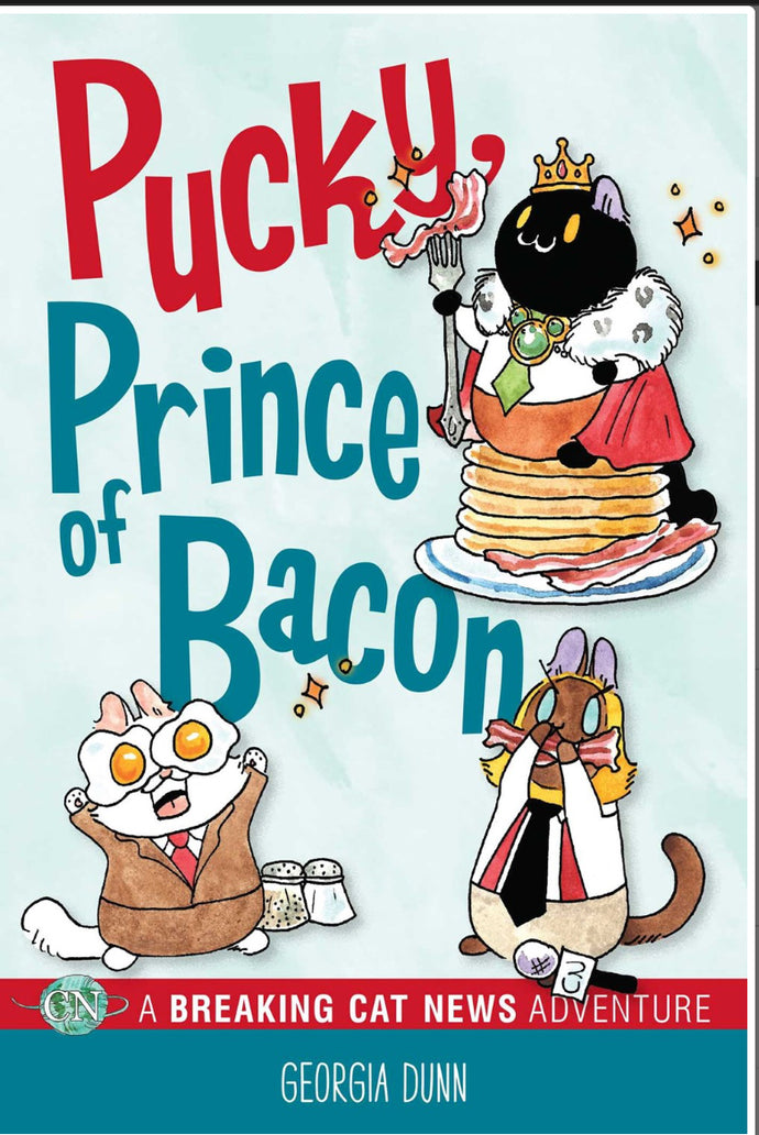 Pucky Prince of Bacon by Dunn