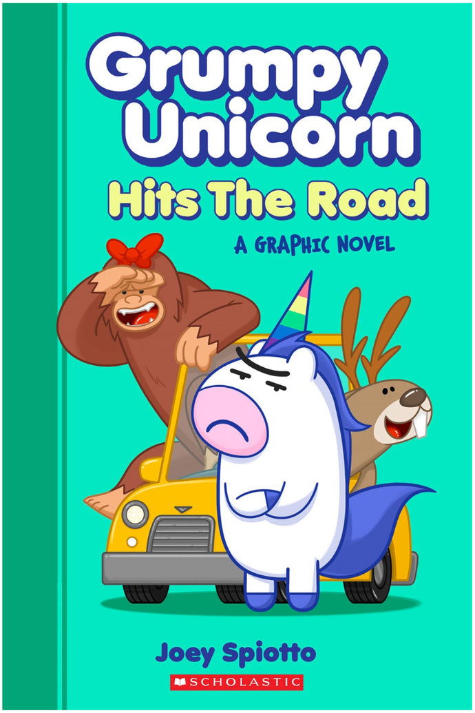 Grumpy Unicorn Hits the Road by Spiotto