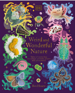 Weird and Wonderful Nature by Hoare (Releases 10/24/23)