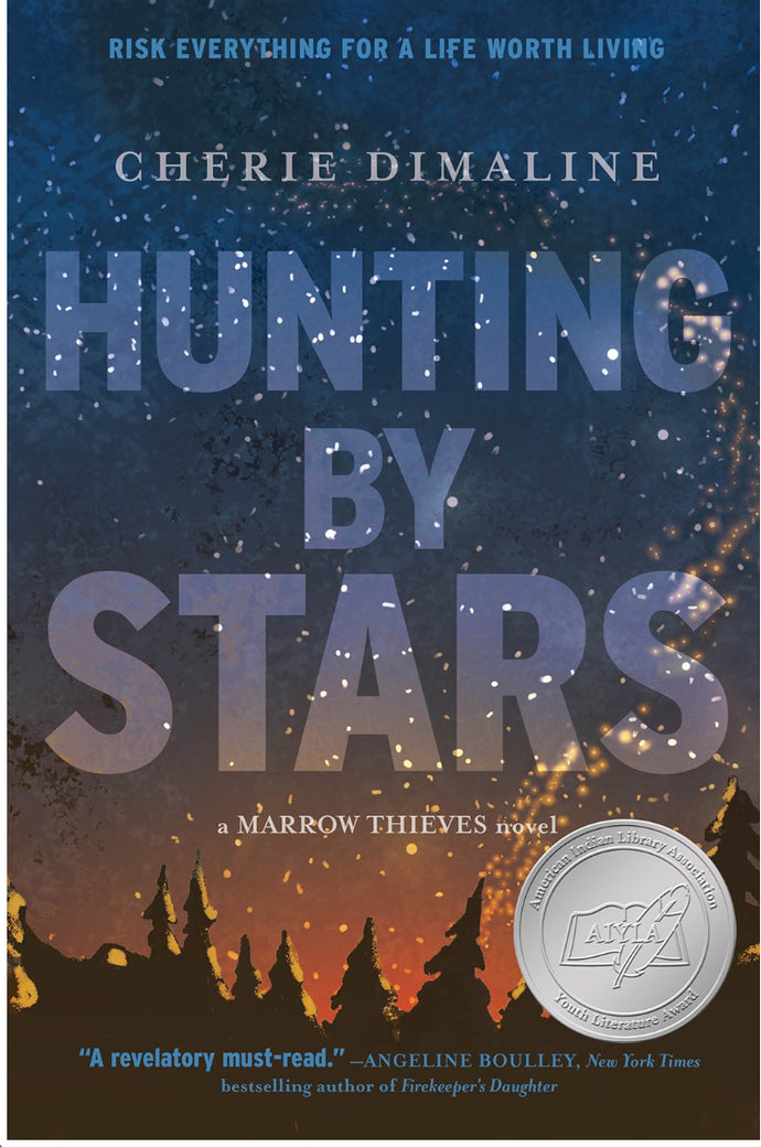 Hunting By Stars by Dimaline