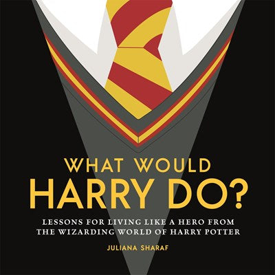 What Would Harry Do? By Sharaf
