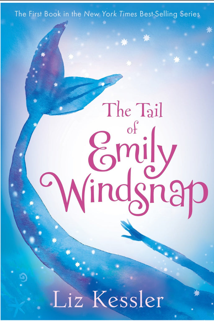 The Tail of Emily Windsnap by Kessler