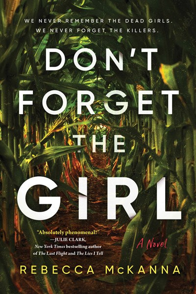 Don’t Forget The Girl by McKanna
