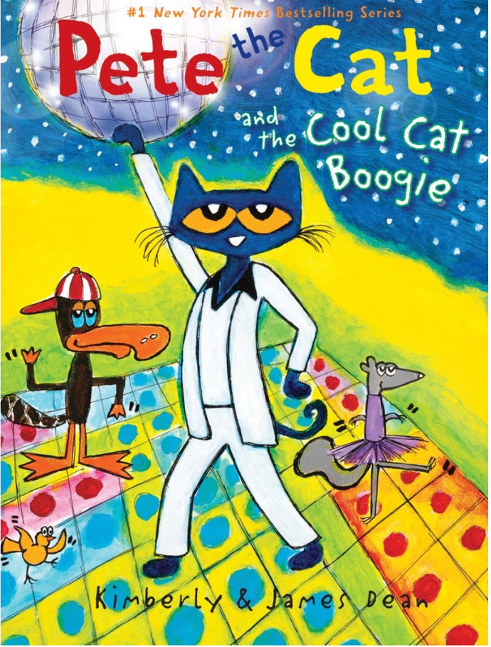 Pete the Cat and the Cool Cat Boogie by Dean