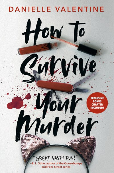 How To Survive Your Murder by Valentine