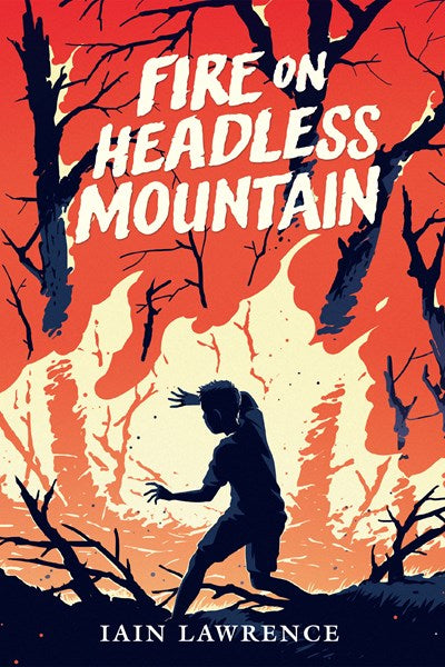 Fire On Headless Mountain by Lawrence