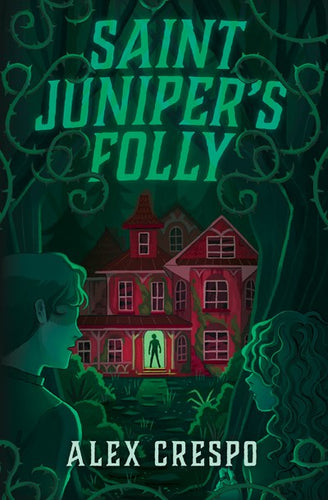 Saint Juniper’s Folly by Crespo