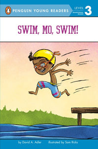 Penguin Young Readers Level 3: Swim, Mo, Swim! By Adler