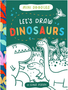 Let's Draw Dinosaurs by Perry