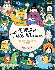 A Million Little Monsters by Mayo