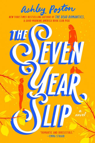 The Seven Year Slip by Poston