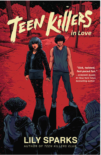 Teen Killers in Love by Sparks