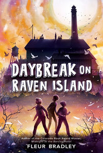 Daybreak On Raven Island by Bradley
